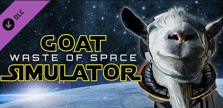 Goat Simulator – Waste of Space